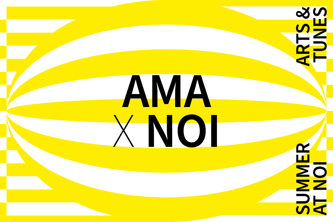 AMA x NOI